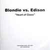 Blondie Vs. Edison (4) - Heart Of Glass