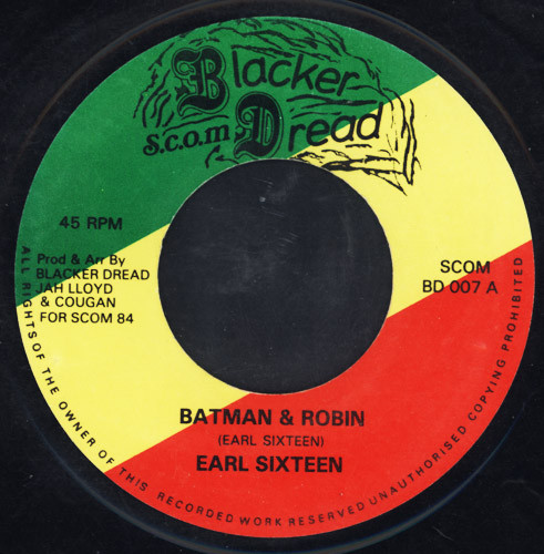 Earl Sixteen - Batman & Robin | Releases | Discogs