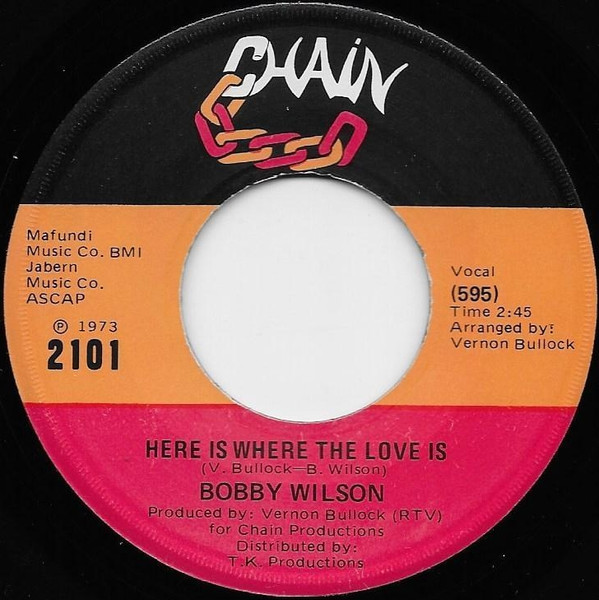 Bobby Wilson – Here Is Where The Love Is (1973, Vinyl) - Discogs