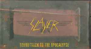 Slayer – Soundtrack To The Apocalypse (2003, CD) - Discogs
