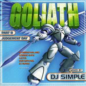 Goliath Part 8 - Judgement Day - DJ Simple
