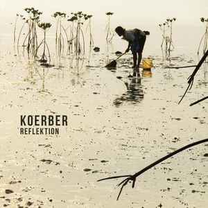 Koerber - Reflektion album cover