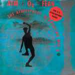 Cover of Atm-Oz-Fear (The U.S. Atmosphere Mixes), 1990, Vinyl