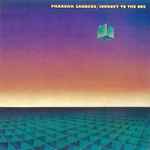 Pharoah Sanders - Journey To The One | Releases | Discogs