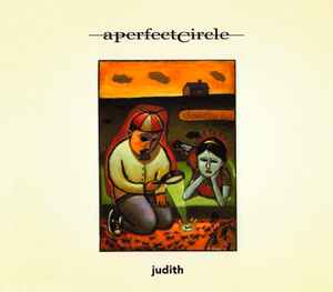 A Perfect Circle - Judith album cover