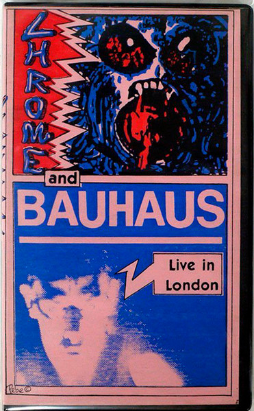 Chrome And Bauhaus - Live In London | Releases | Discogs