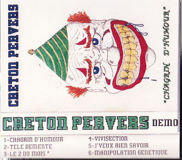 Album herunterladen Creton Pervers - Chagrin DHumour