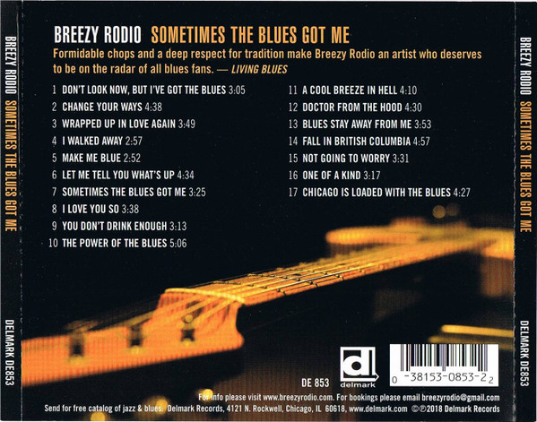 Breezy Rodio – Sometimes The Blues Got Me – DELMARK RECORDS