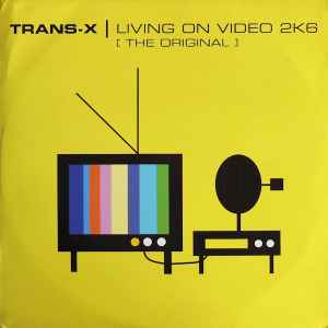 Living On Video 2K6 (The Original) (Vinyl, 12