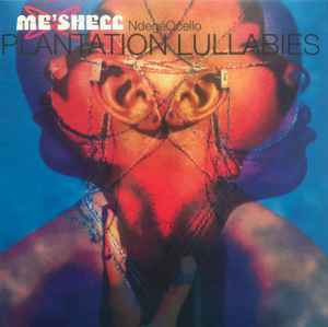 Me'Shell NdegéOcello – Plantation Lullabies (2018, 180 gram, Vinyl