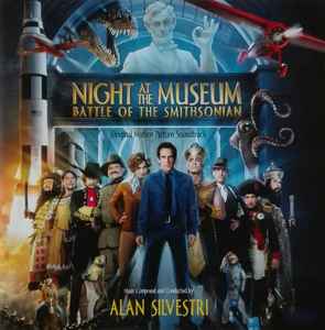 Alan Silvestri - Night At The Museum: Battle Of The Smithsonian (Original Motion Picture Soundtrack) album cover