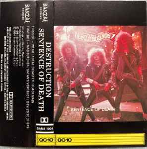 Destruction – Sentence Of Death (1984, Cassette) - Discogs