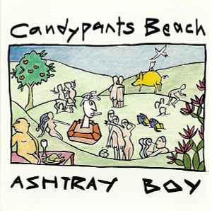 Ashtray Boy - Candypants Beach album cover