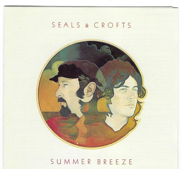 Seals & Crofts - Summer Breeze (Official Audio) 