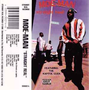 Moe-Man Featuring The Kapitol Click – Straight Real (1996 ...