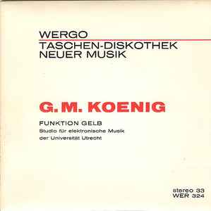 Gottfried Michael Koenig - Funktion Gelb album cover