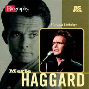 Merle Haggard - A [Musical] Anthology album cover
