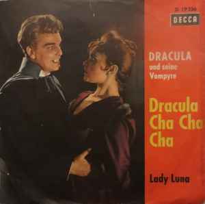 Dracula Und Seine Vampyre Dracula Cha Cha Cha Vinyl Discogs