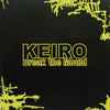Keiro - Break The Mould