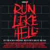 Run Like Hell (15 Tracks Of The Month's Best Music)  album cover