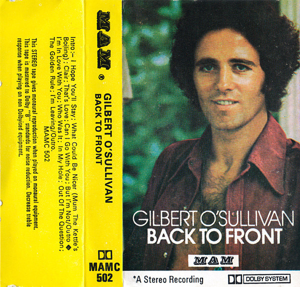 Gilbert O'Sullivan – Back To Front (1972, Cassette) - Discogs