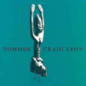 Craig Leon - Nommos
