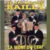 Jean-Désiré Bailly - La Mort Du Cerf Vol. 11