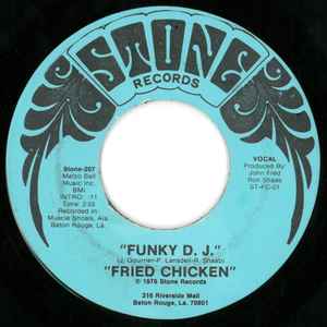 Funky D.J. / Juke Box - Fried Chicken