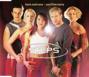 Steps - Here And Now / You'll Be Sorry
