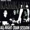The Kamikazes - All-Night Cram Session