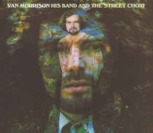 Van Morrison - His Band And The Street Choir album cover