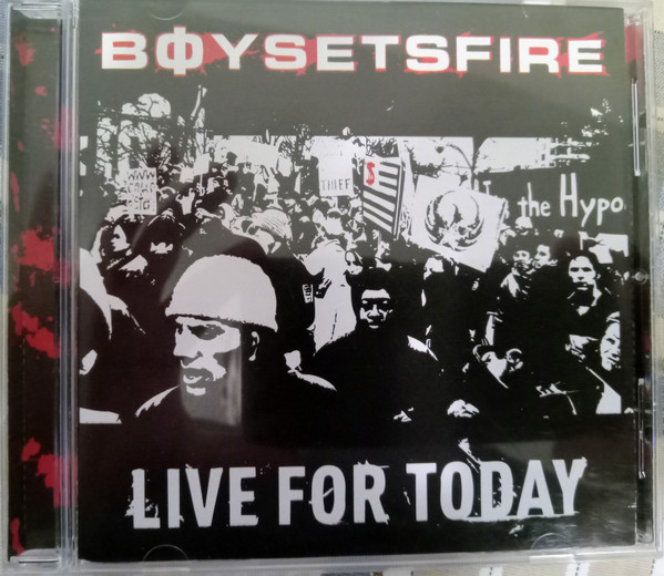 Boysetsfire – Live For Today (2002, CD) - Discogs