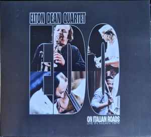 Elton Dean Quartet - On Italian Roads (Live In Milan 1979)