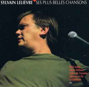 Sylvain Lelièvre - Ses Plus Belles Chansons album cover