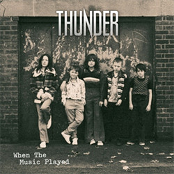 descargar álbum Thunder - When The Music Played