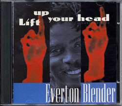 Everton Blender – Lift Up Your Head Lyrics