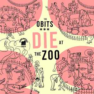 Obits - Die At The Zoo album cover