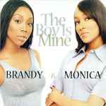 Brandy & Monica - The Boy Is Mine | Releases | Discogs