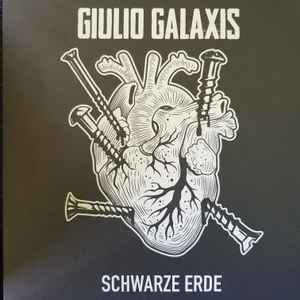 Giulio Galaxis - Schwarze Erde album cover