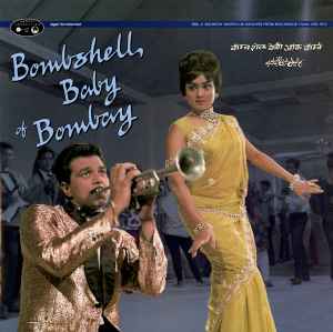 Bombshell Baby Of Bombay - Various