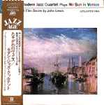 Cover of The Modern Jazz Quartet Plays One Never Knows - Original Film Score For “No Sun In Venice”, 1972, Vinyl