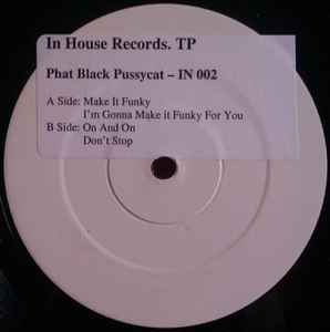 Phat Black  Pussycat (Vinyl, 12