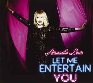 Let Me Entertain You - Amanda Lear