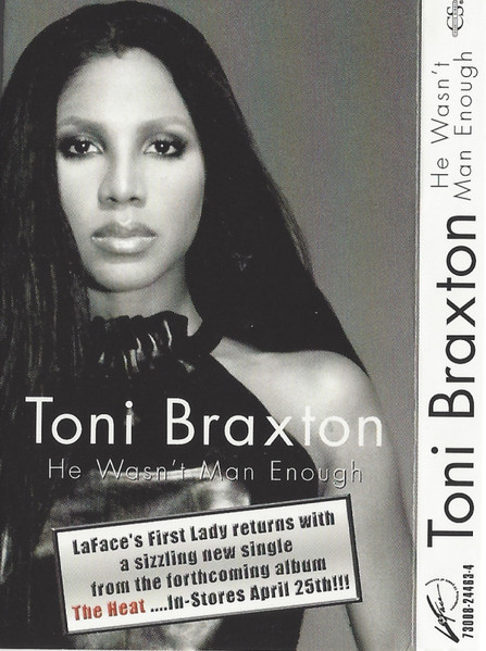 Toni Braxton - He Wasn't Man Enough | Releases | Discogs