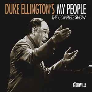Duke Ellington's My People - The Complete Show - Duke Ellington