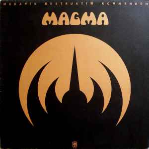 Magma (6) - Mekanïk Destruktïw Kommandöh album cover