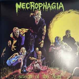 Necrophagia – Season Of The Dead (2022, Vinyl) - Discogs