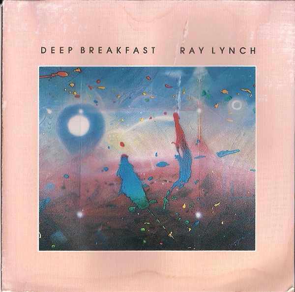 Ray Lynch - Deep Breakfast | Releases | Discogs