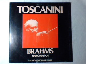 lataa albumi Arturo Toscanini, NBC Symphony Orchestra, Johannes Brahms - Sinfonia N4 In Mi Minore Op 98