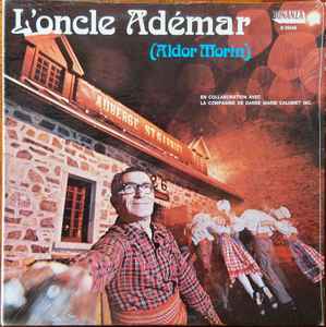 Aldor Morin - L'Oncle Adémar album cover